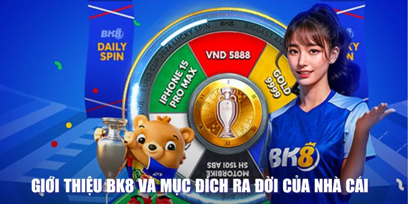 Trang BK8 Nơi Cá Cược “Thả Ga” Của Các Tay Chơi Số 1